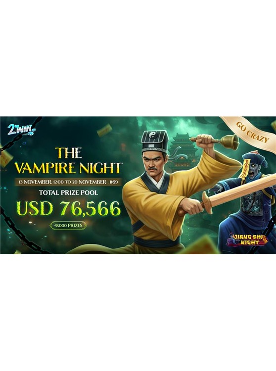 The Vampire Night : 2Win Go-Crazy Competition
